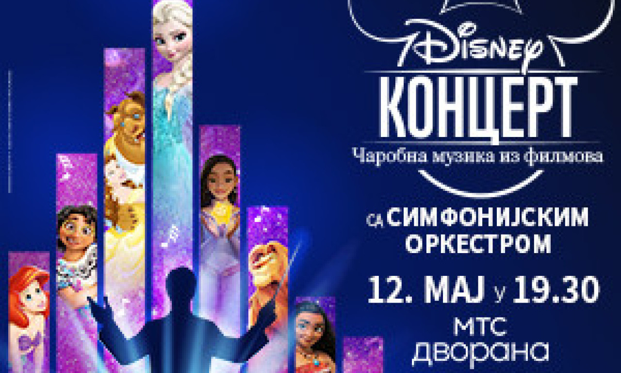 ČAROBNA MUZIKA  iz filmova, 12. maja u MTS DVORANI: Očekuje nas spektakularni Disney koncert