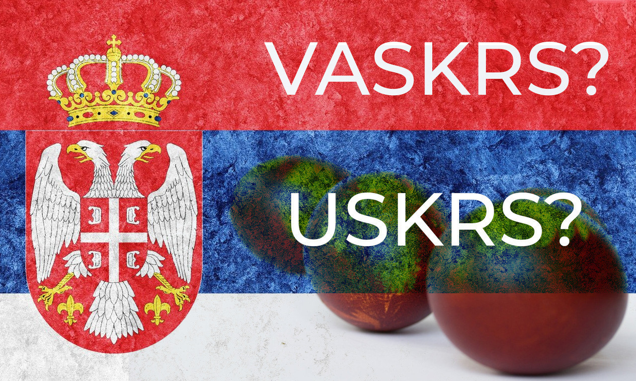 VASKRS ILI USKRS? Večita dilema koja svake godine digne malu prašinu