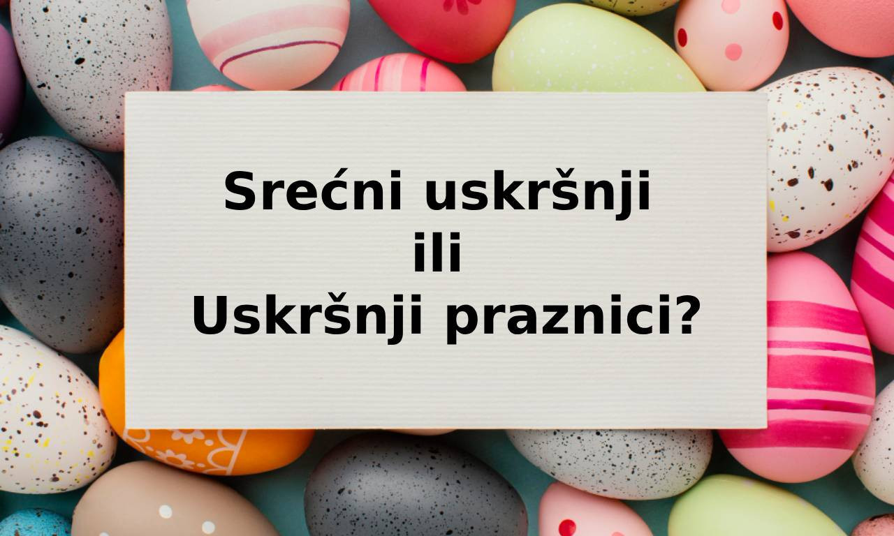 JEZIK I PRAZNICI - MALI PRAVOPISNI VODIČ ZA USKRS