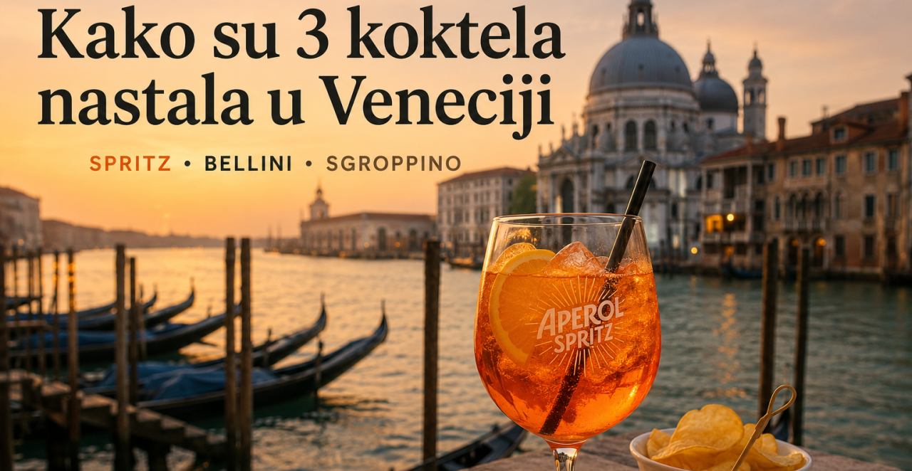 OVA 3 KOKTELA SU ROĐENA U VENECIJI Svet je poludeo za njima, a priča o nastanku je filmska