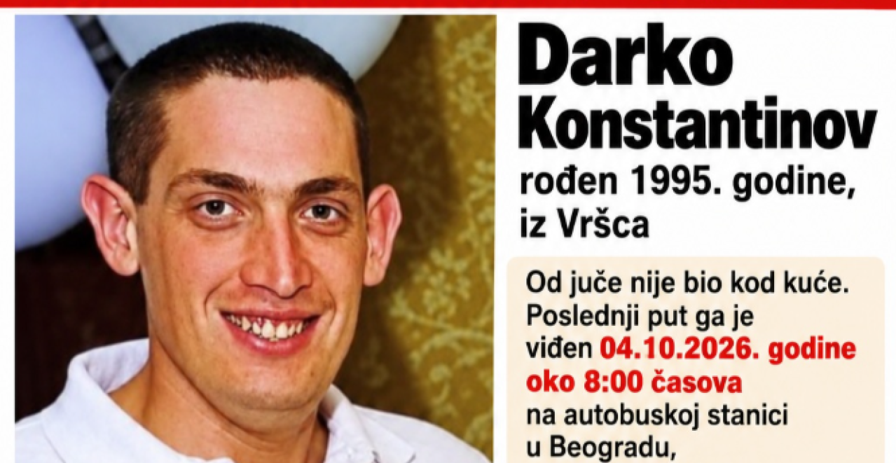 DA LI STE VIDELI DARKA (31)? Nestao na autobuskoj stanici u Beogradu, porodica moli za pomoć (FOTO)
